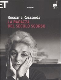 La Ragazza Del Secolo Scorso