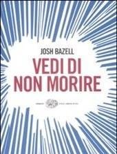 Vedi Di Non Morire