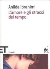 L" Amore E Gli Stracci Del Tempo