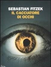 Il Cacciatore Di Occhi