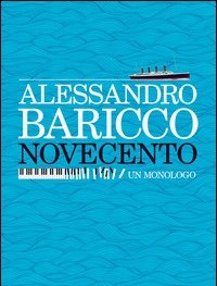 Novecento<br>Un Monologo