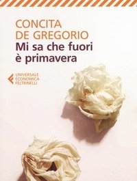 Mi Sa Che Fuori è Primavera