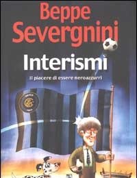 Interismi<br>Il Piacere Di Essere Neroazzurri