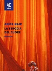 La Ferocia Del Cuore