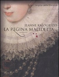 La Regina Maledetta