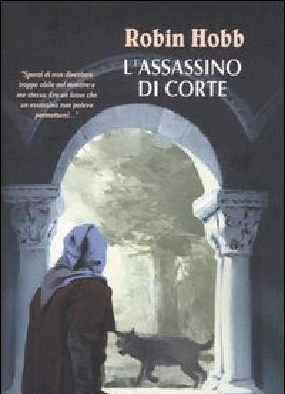 L" Assassino Di Corte<br>Trilogia Dei Lungavista