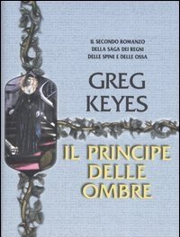 Il Principe Delle Ombre<br>Saga Dei Regni Delle Spine E Delle Ossa<br>Vol<br>2