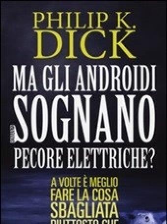 Ma Gli Androidi Sognano Pecore Elettriche?