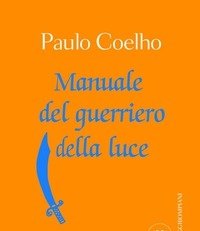 Manuale Del Guerriero Della Luce