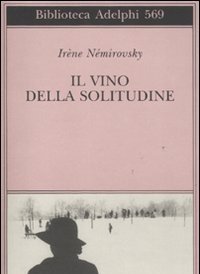 Il Vino Della Solitudine