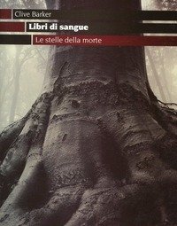 Le Stelle Della Morte<br>Libri Di Sangue