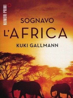 Sognavo L"Africa