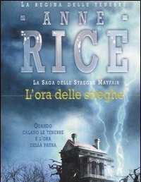 L" Ora Delle Streghe<br>La Saga Delle Streghe Mayfair