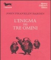 L" Enigma Dei Tre Omini