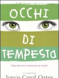 Occhi Di Tempesta<br>Vuoi Davvero Conoscere La Verità?