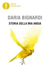 Storia Della Mia Ansia