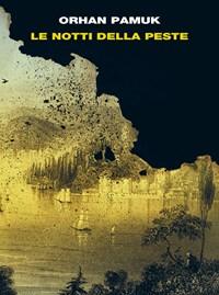 Le Notti Della Peste