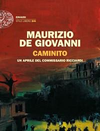 Caminito<br>Un Aprile Del Commissario Ricciardi