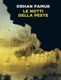Le Notti Della Peste