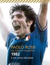 1982<br>Il Mio Mitico Mondiale