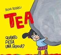 Quanto Pesa Una Bugia? Tea