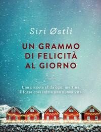 Un Grammo Di Felicità Al Giorno