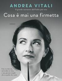 Cosa è Mai Una Firmetta