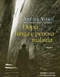Dopo Lunga E Penosa Malattia