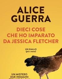 Dieci Cose Che Ho Imparato Da Jessica Fletcher