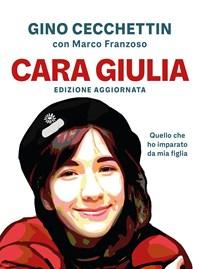 Cara Giulia<br>Quello Che Ho Imparato Da Mia Figlia