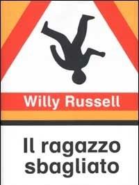 Il Ragazzo Sbagliato