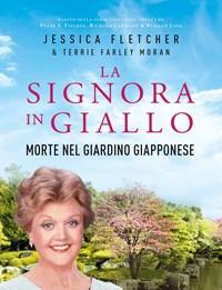 Morte Nel Giardino Giapponese<br>La Signora In Giallo