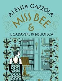 Miss Bee E Il Cadavere In Biblioteca