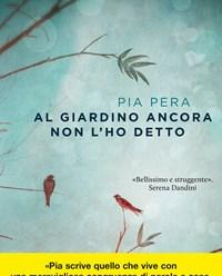 Al Giardino Ancora Non Lho Detto