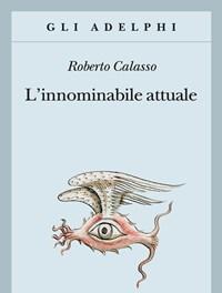 L Innominabile Attuale