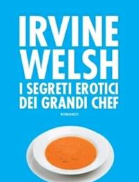 I Segreti Erotici Dei Grandi Chef
