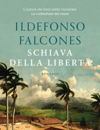 Schiava Della Libertà
