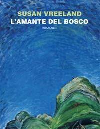 Lamante Del Bosco