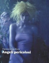 Angeli Pericolosi