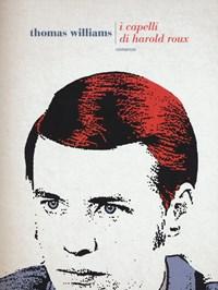 I Capelli Di Harold Roux