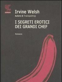 I Segreti Erotici Dei Grandi Chef