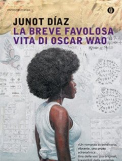 La Breve Favolosa Vita Di Oscar Wao