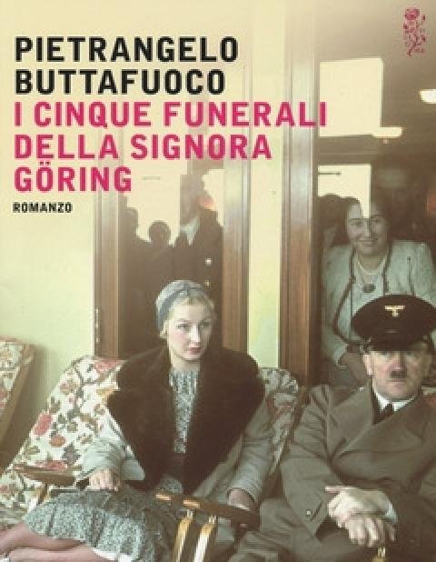 I Cinque Funerali Della Signora Göring