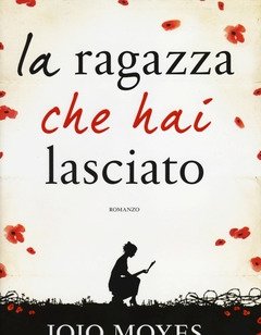 La Ragazza Che Hai Lasciato