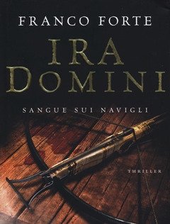 Ira Domini<br>Sangue Sui Navigli