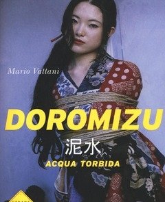 Doromizu<br>Acqua Torbida