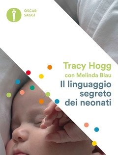 Il Linguaggio Segreto Dei Neonati