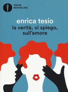 La Verità, Vi Spiego, Sull"amore