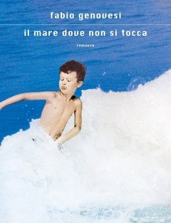 Il Mare Dove Non Si Tocca