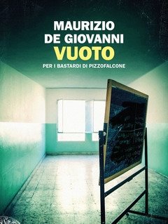 Vuoto<br>Per I Bastardi Di Pizzofalcone
